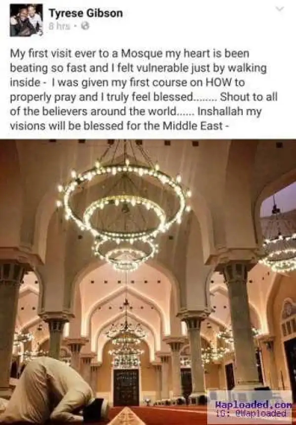 Actor/Singer Tyrese Gibson Converts To Islam? [See What He Posted]